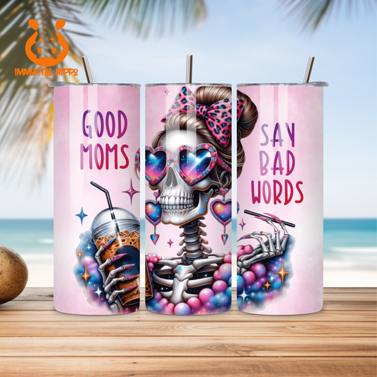 GOOD MOM TUMBLER